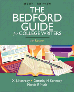 The Bedford Guide for College Writers: With Reader