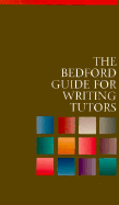 The Bedford Handbook 4th Edition: Guide for Writing Tutors - Ryan, Leigh