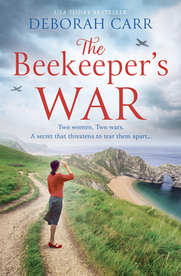 The Beekeeper's War - Carr, Deborah