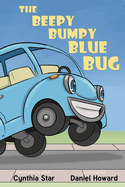 The Beepy Bumpy Blue Bug