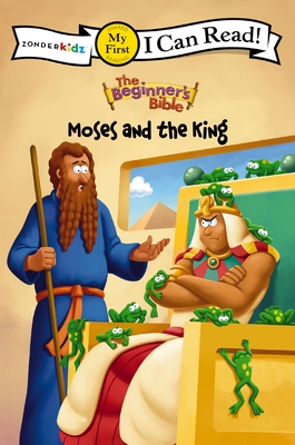 The Beginner's Bible Moses and the King: My First - The Beginner's Bible, and Mission City Press Inc