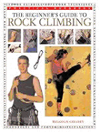 The Beginner's Guide to Rock Climbing