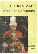 The Bektashi Order of Dervishes