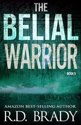 The Belial Warrior - Brady, R D