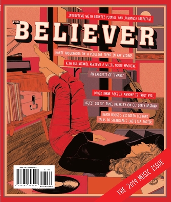 The Believer, Issue 126: August/September - The Beverly Rogers, Carol C Harter Black Mountain Institute (Compiled by)