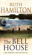 The Bell House - Hamilton, Ruth