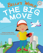 The Bella's World: Big Move