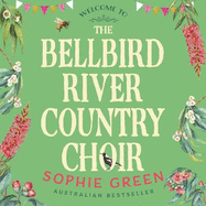 The Bellbird River Country Choir