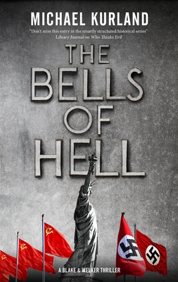 The Bells of Hell - Kurland, Michael
