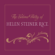 The Beloved Poetry of Helen Steiner Rice - Rice, Helen Steiner