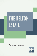 The Belton Estate