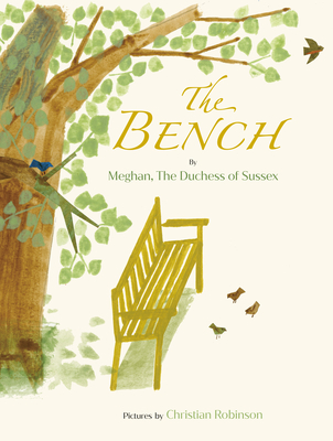 The Bench - Hrh the Duchess of Sussex