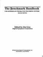 The Benchmark Handbook
