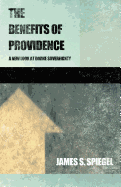 The Benefits of Providence: A New Look at Divine Sovereignty