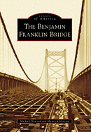 The Benjamin Franklin Bridge