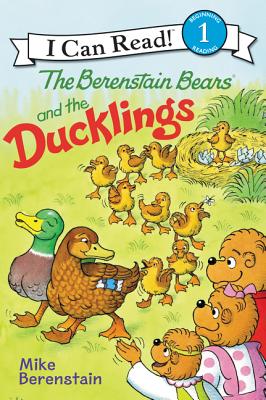 The Berenstain Bears and the Ducklings: An Easter and Springtime Book for Kids - 