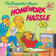 The Berenstain Bears and the Homework Hassle