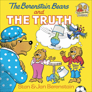 The Berenstain Bears and the Truth