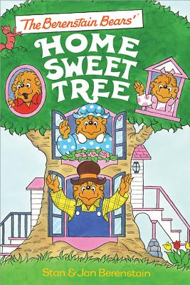 The Berenstain Bears' Home Sweet Tree - Berenstain, Stan, and Berenstain, Jan