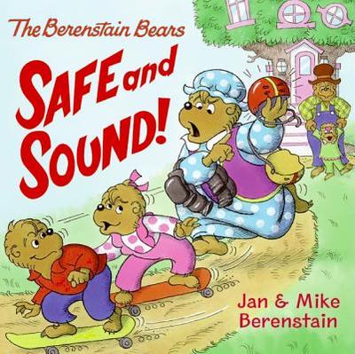 The Berenstain Bears: Safe and Sound! - 