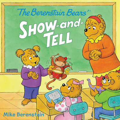 The Berenstain Bears' Show-And-Tell - 