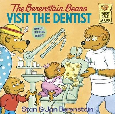 The Berenstain Bears Visit the Dentist - Berenstain, Stan And Jan Berenstain