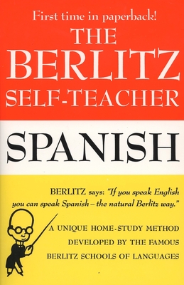 The Berlitz Self-Teacher: Spanish - Berlitz