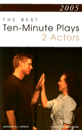 The Best 10-Minute Plays for Two Actors - Lepidus, D L (Editor)