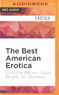 The Best American Erotica: The 10th Anniversary Edition