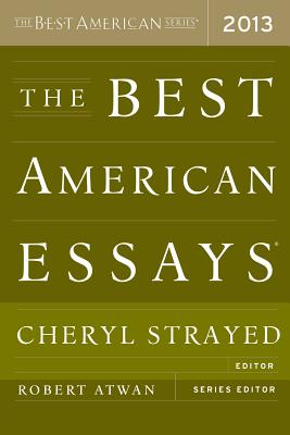 The Best American Essays (2013) - Atwan, Robert