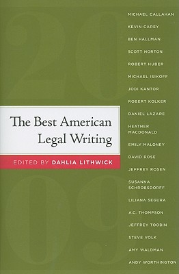 The Best American Legal Writing - Lithwick, Dahlia (Editor)