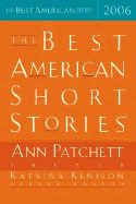 The Best American Short Stories - Patchett, Ann (Selected by), and Kenison, Katrina (Selected by)