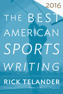 The Best American Sports Writing 2016 (2016)