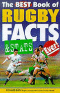 The Best Book of Rugby Facts and Stats Ever! - Bath, Richard