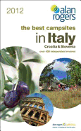 The Best Campsites in Italy, Croatia & Slovenia