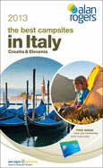 The Best Campsites in Italy, Croatia & Slovenia