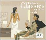 The Best Classics... Ever!, Vol. 2