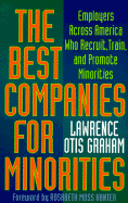 The Best Companies for Minorities: Employers Across America Who Recruit, Train, and Promote Minorities