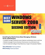 The Best Damn Windows Server 2008 Book Period