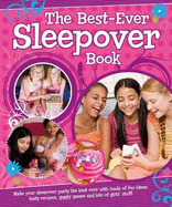 The Best-Ever Sleepover Book - Alicat