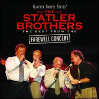 The Best from the Farewell Concert - The Statler Brothers