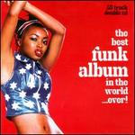 The Best Funk Album in the World..Ever - Various Artists