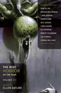 The Best Horror of the Year, Volume 6