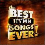 The Best Hymn Songs Ever!