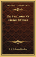 The Best Letters of Thomas Jefferson