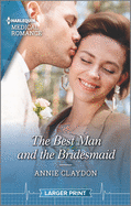 The Best Man and the Bridesmaid