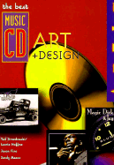 The Best Music CD Art and Design - Drozdowski, Ted, and Fine, Jason, and Masuo, Sandra