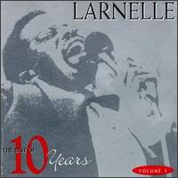 The Best of 10 Years - Larnelle Harris