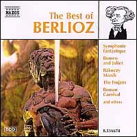 The Best of Berlioz - Igor Gruppman (violin); Rivka Golani (viola); San Diego Master Chorale (choir, chorus)