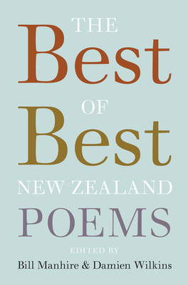 The Best of Best New Zealand Poems - Manhire, Wilkins